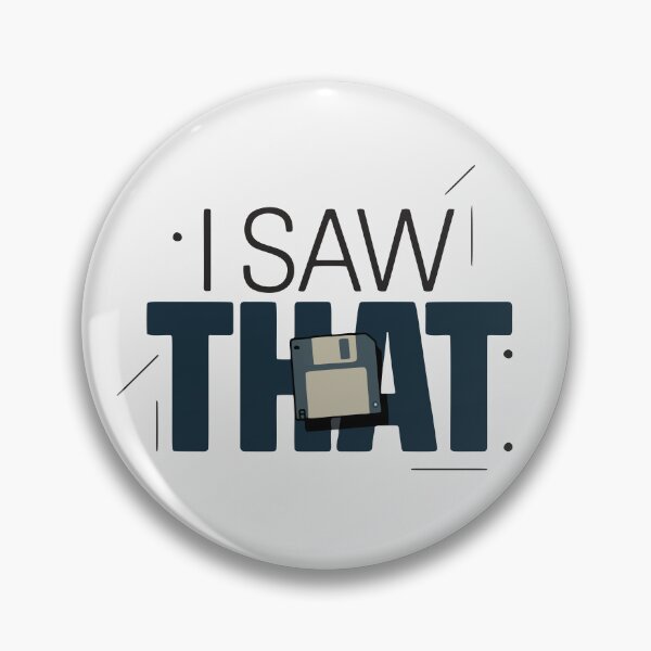 Item preview, I Saw That Floppy Disk Retro Tech Humor designed and sold by cabana.space.