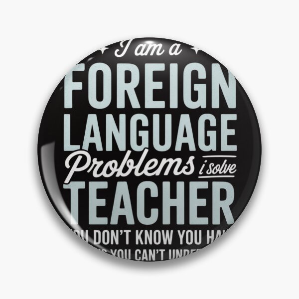 Item preview, Foreign Language Teacher designed and sold by BotboutiquePre.