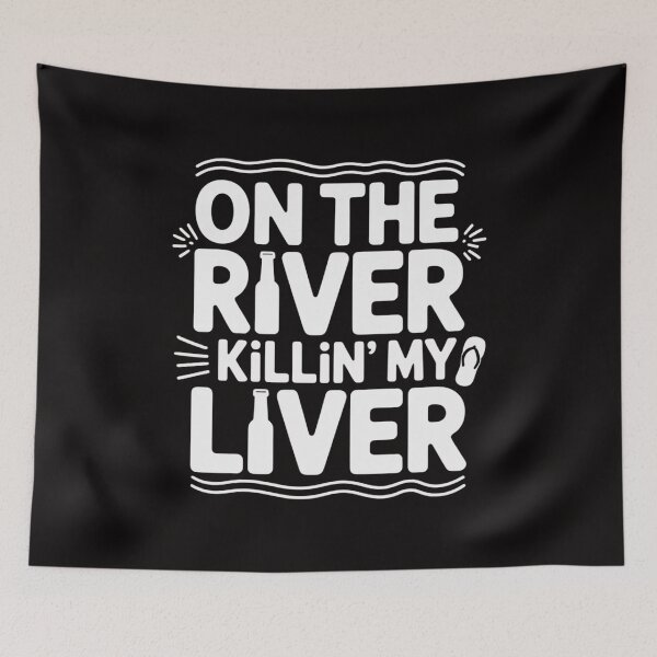 Item preview, Float Day On The River Killin' My Liver Tubing Trip Gift designed and sold by BotboutiquePre.