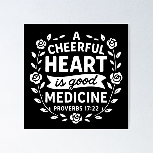 Item preview, Proverbs 17:22 A Cheerful Heart Is Good Medicine designed and sold by plushism.