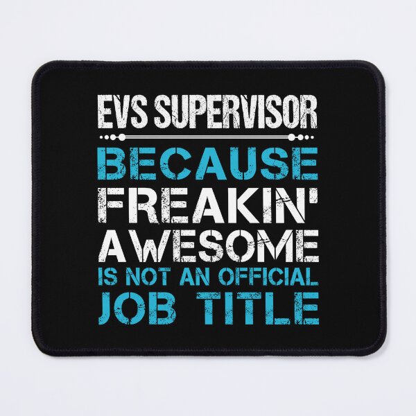 Item preview, Evs Supervisor designed and sold by vanejamofedau.