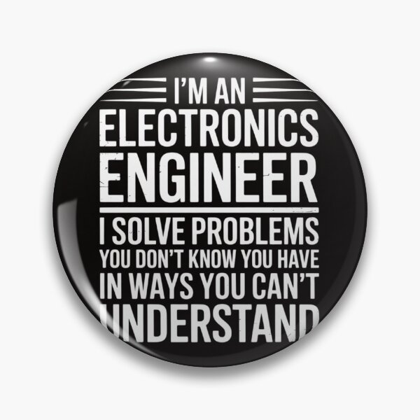 Item preview, Engineer - Electronics Engineer I Solve Problems designed and sold by silladive.