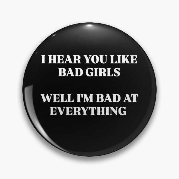 Item preview, BAD GIRLS designed and sold by SAY WHAT?.