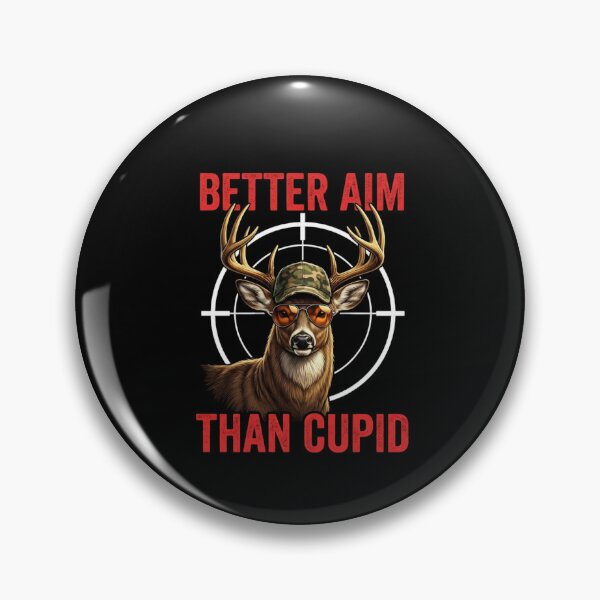 Item preview, Better Aim Than Cupid Hunting Humor Gift designed and sold by SofenArt.