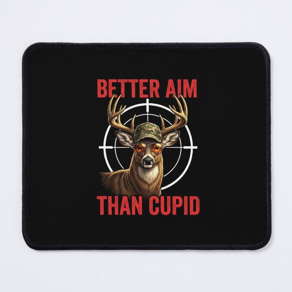 Item preview, Better Aim Than Cupid Hunting Humor Gift designed and sold by SofenArt.