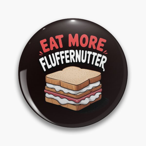 Item preview, Eat More Fluffernutter Marshmallow Peanut Butter Sandwich designed and sold by hettingerchaim.