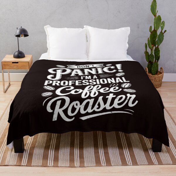 Item preview, Don't panic I'm a professional coffee roaster roast roasting designed and sold by hettingerchaim.