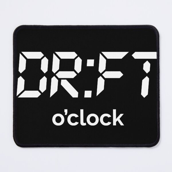 Item preview, DR:FT o’clock – Motorsport Fan Design designed and sold by FuelDrivenDream.