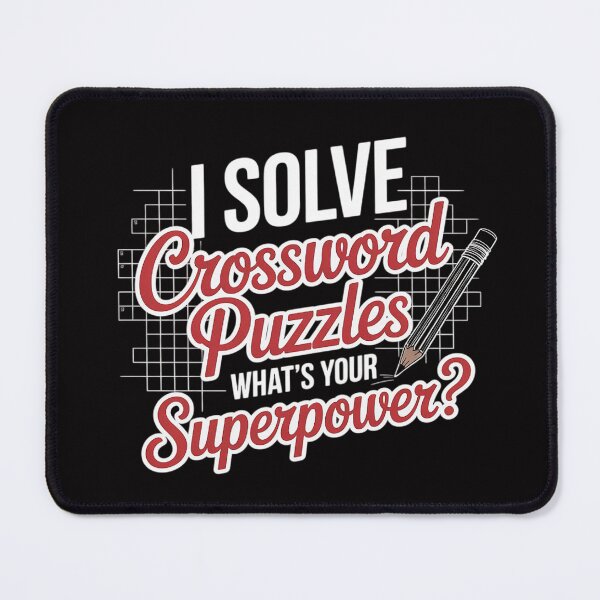 Item preview, I solve crossword puzzles what's your superpower designed and sold by demarioTTS.