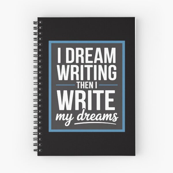 Item preview, I dream writing then I write my dreams designed and sold by demarioTTS.