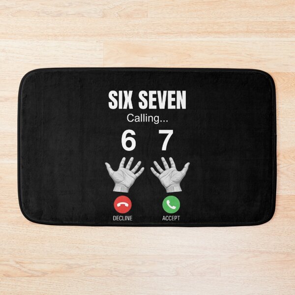 Item preview, Six Seven Calling Funny Number Joke designed and sold by SofenArt.