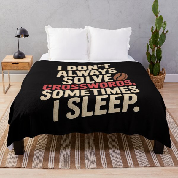 Item preview, I Don't Always Solve Crosswords Sometimes I Sleep designed and sold by demarioTTS.