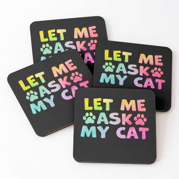 Item preview, Let Me Ask My Cat Funny Cat Parent - Cat Owner - Cat Humor designed and sold by gunaone-design.