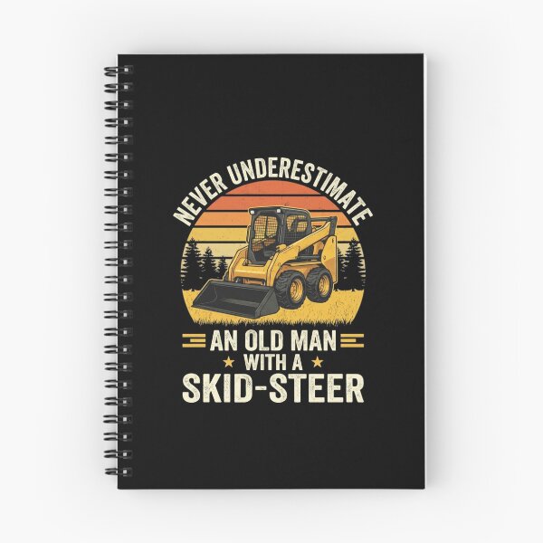 Item preview, Never Underestimate An Old Man With A Skid-Steer Construction Equipment designed and sold by SofenArt.