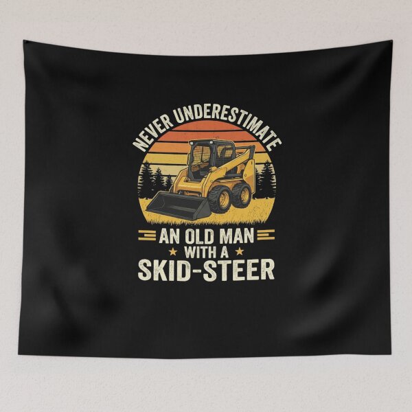 Item preview, Never Underestimate An Old Man With A Skid-Steer Construction Equipment designed and sold by SofenArt.