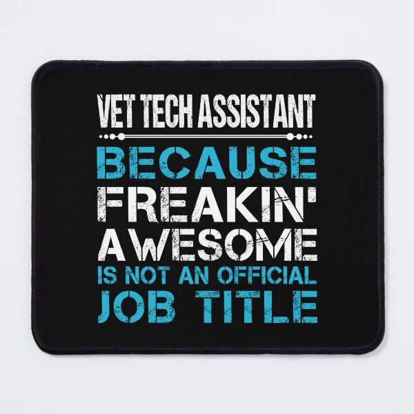 Item preview, Vet Tech Assistant designed and sold by vanejamofedau.