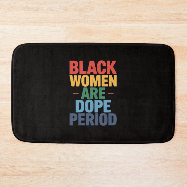 Item preview, Womens Black Women Are Dope Black History Month Pride-Photoroom designed and sold by portcrysral.