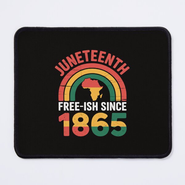 Item preview, Juneteenth Free-ish Since 1865 Black History Month designed and sold by portcrysral.