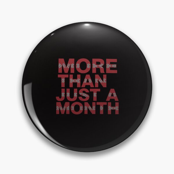 Item preview, Trendy More Than Just A Month Black History designed and sold by portcrysral.