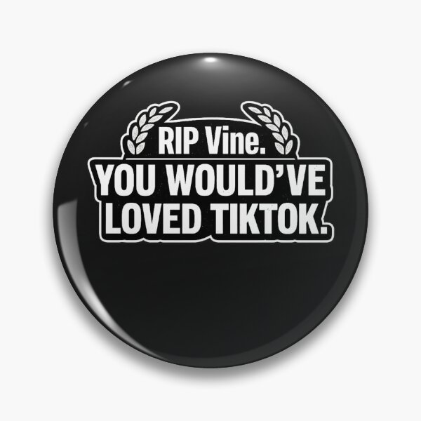 Item preview, RIP Vine – You Would’ve Loved TikTok Funny Internet Nostalgia Shirt designed and sold by Laughprints.