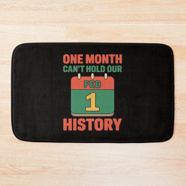 Item preview, One Month Can't Hold Our History Black History Month designed and sold by ForestMmost.