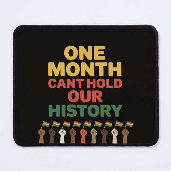 Item preview, One Month Can't Hold Our History Black History African Month designed and sold by ForestMmost.