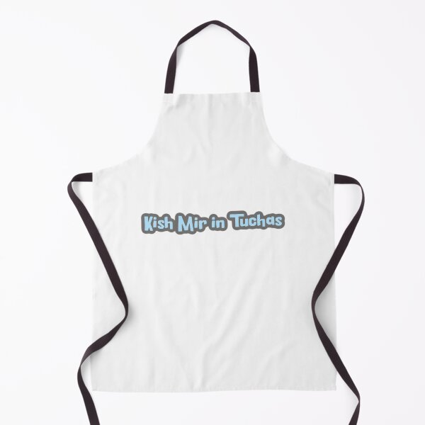 Item preview, Kish Mir in Tuchus designed and sold by Funny Yiddish Designs.