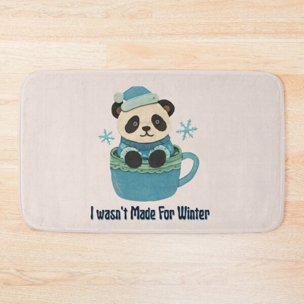 Item preview, I Wasn’t Made for Winter Panda Quote designed and sold by Inkworksbyshery.