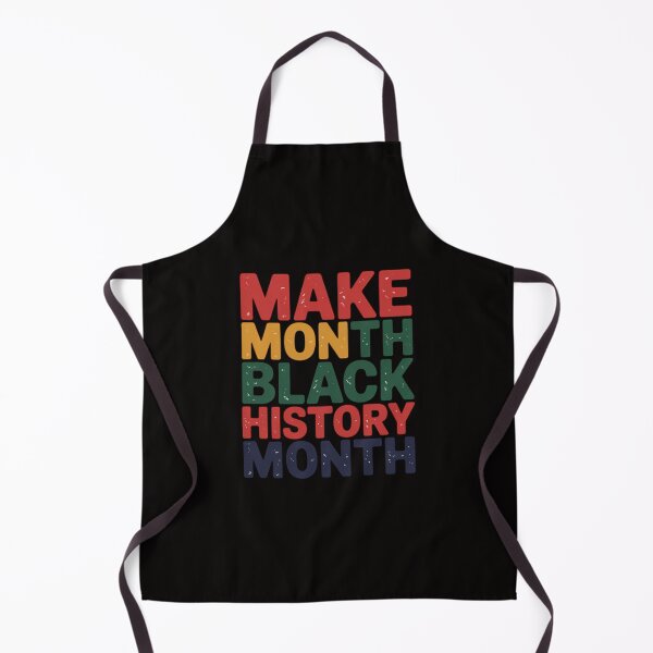 Item preview, Make Every Month Black History Month designed and sold by ForestMmost.