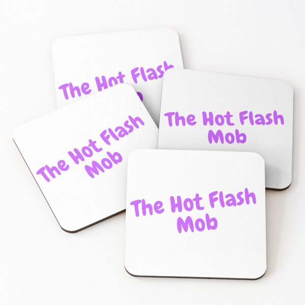 Item preview, The Hot Flash Mob designed and sold by HotFlashMob.