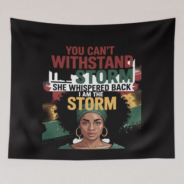 Item preview, I Am The Storm African Women Black History Month designed and sold by berniceschm.