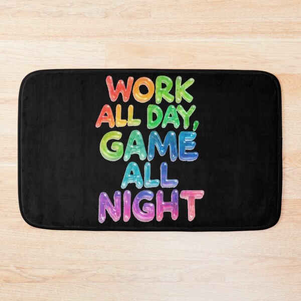 Item preview, Work All Day, Game All Night designed and sold by ArgentoArt.