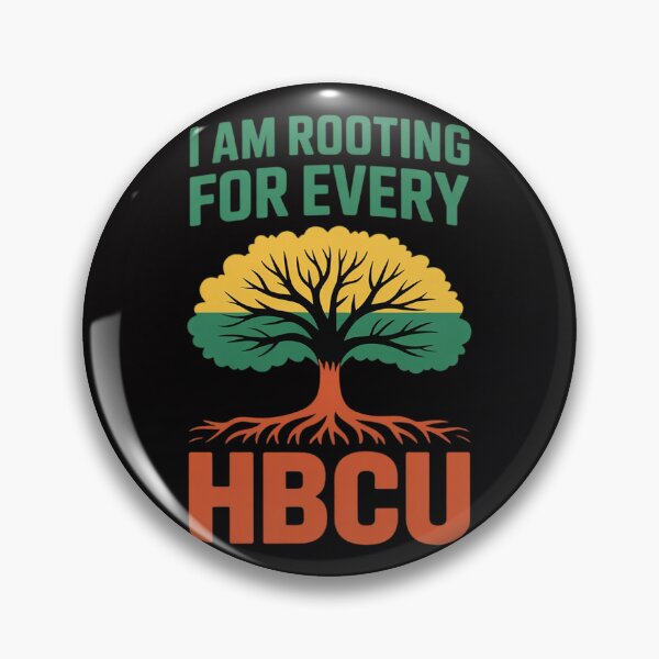 Item preview, HBCU Black History Month I'm Rooting For Every HBCU Educated designed and sold by berniceschm.