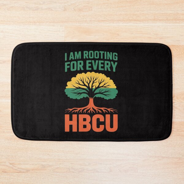 Item preview, HBCU Black History Month I'm Rooting For Every HBCU Educated designed and sold by berniceschm.