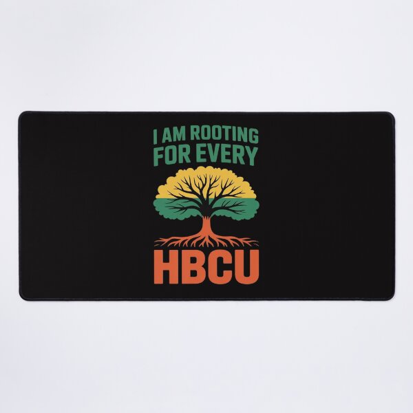 Item preview, HBCU Black History Month I'm Rooting For Every HBCU Educated designed and sold by berniceschm.
