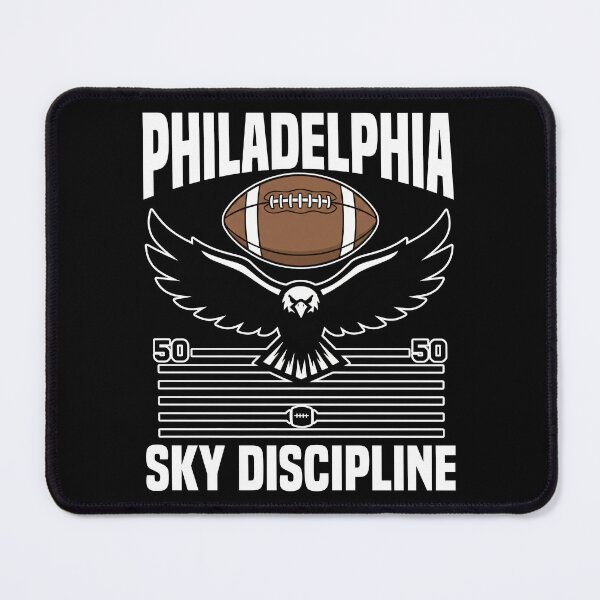 Item preview, PHILADELPHIA SKY DISCIPLINE - PHILADELPHIA FOOTBALL designed and sold by KEF Custom.