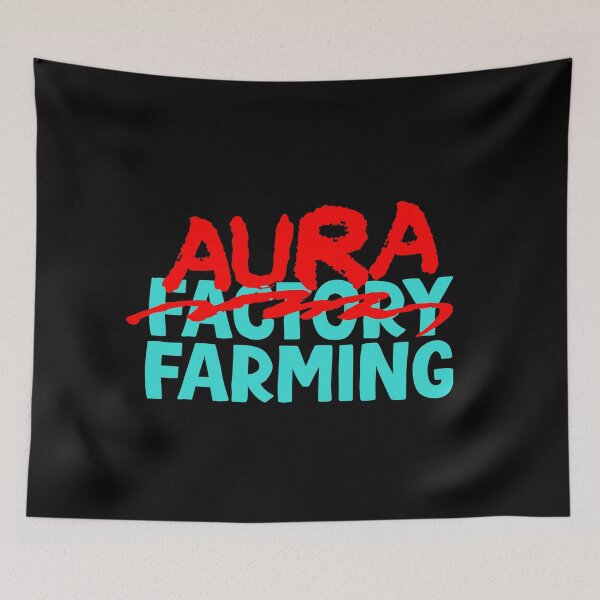 Item preview, AURA FARMING > Factory Farming designed and sold by veganskillvamps.