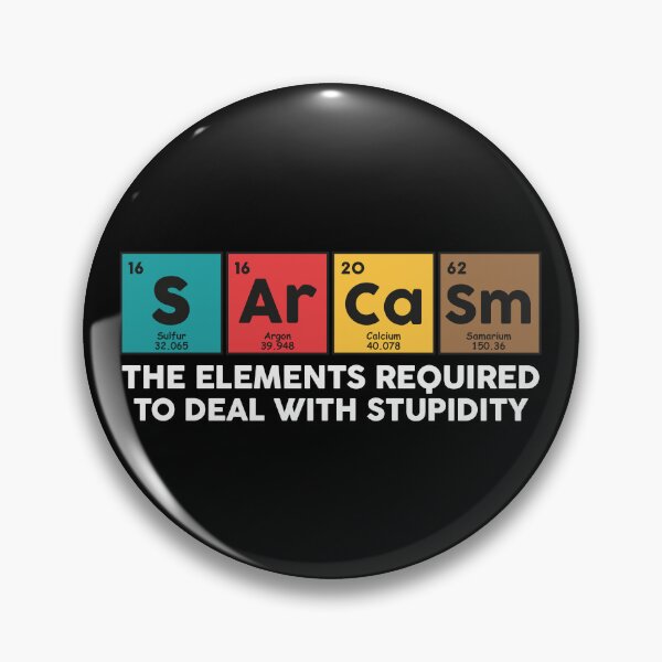 Item preview, Sarcasm Periodic Table Funny Elements designed and sold by NQArtist.