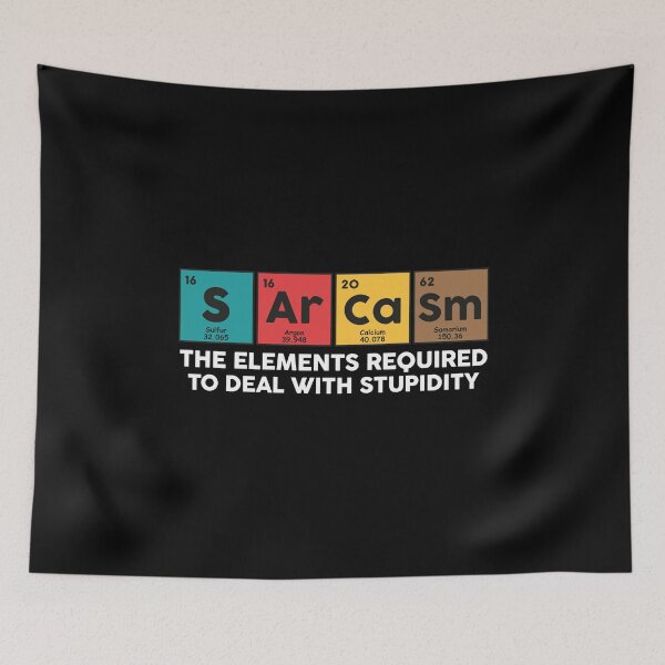 Item preview, Sarcasm Periodic Table Funny Elements designed and sold by NQArtist.