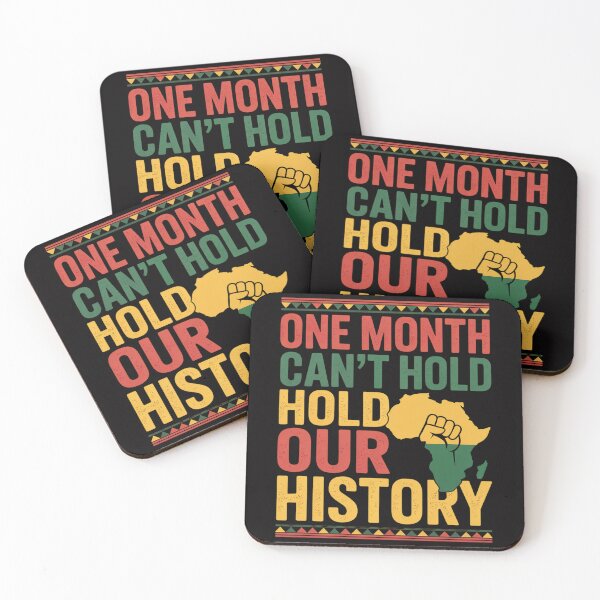 Item preview, Black History Month One Month Can't Hold Our History designed and sold by sonlylya.