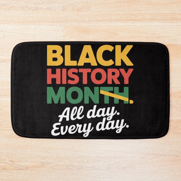 Item preview, Black History Month All Day Every Day Pride African American designed and sold by sonlylya.