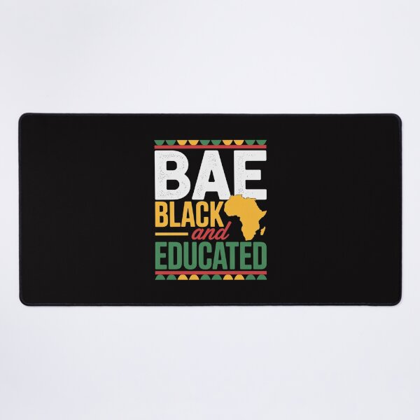 Item preview, Black History Month BAE African Black and Educated Melanin designed and sold by sonlylya.