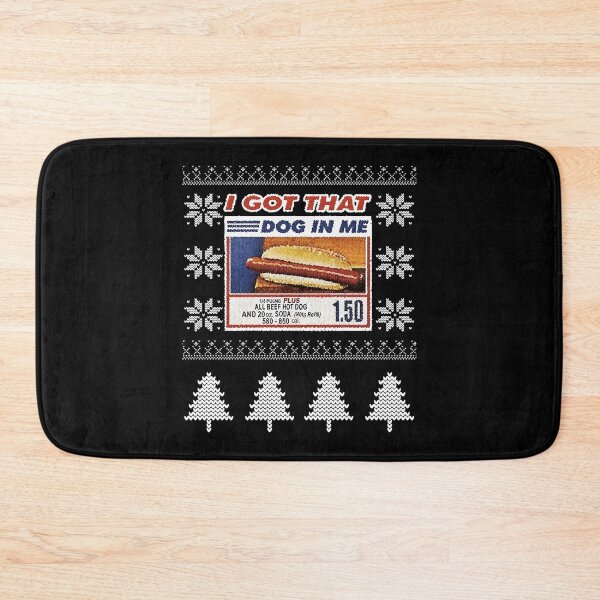 Item preview, I Got That Dog In Me Funny Hotdog Meme Viral Quote Ugly Christmas designed and sold by pansak.