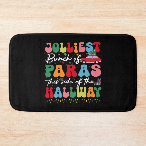 Item preview, Jolliest Bunch of Paras This Side of The Hallway Christmas Saying designed and sold by pansak.