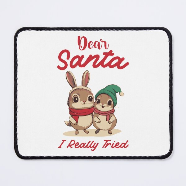 Item preview, Dear Santa, I Really Tried: Cute Bunny Christmas designed and sold by MOFAPPAREL.