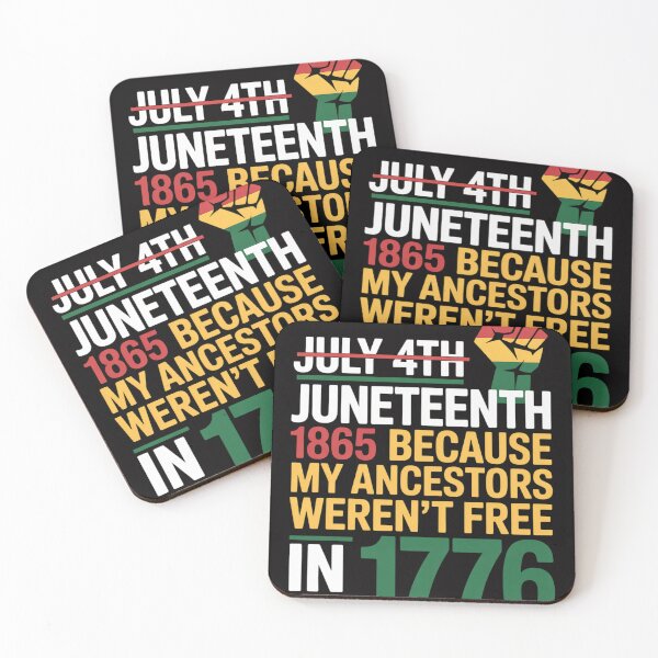 Item preview, Black History July 4th Juneteenth 1865 Because My Ancestors designed and sold by sonlylya.