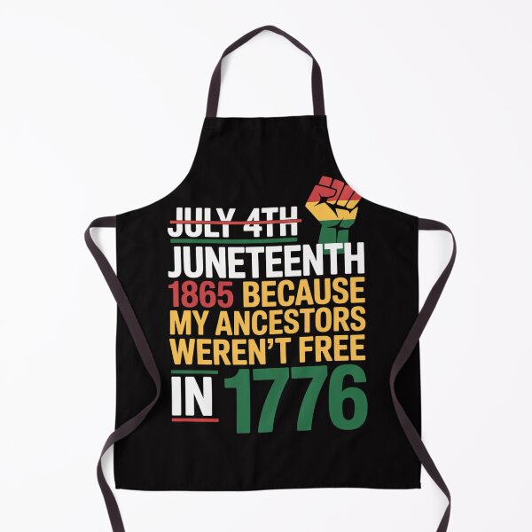 Item preview, Black History July 4th Juneteenth 1865 Because My Ancestors designed and sold by sonlylya.