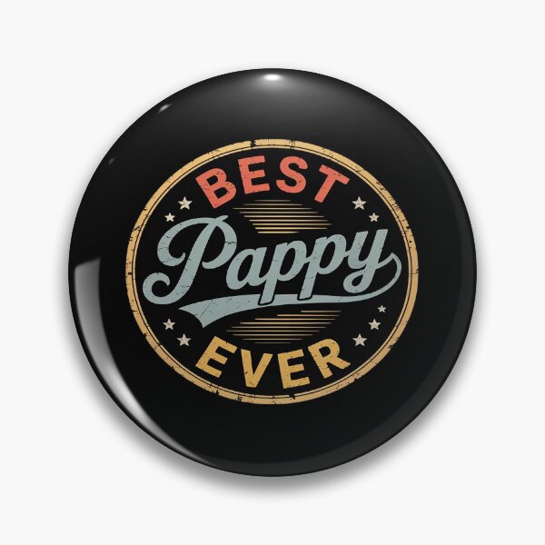 Item preview, Best Pappy Ever Father's Day Pappy designed and sold by imsamaharem.