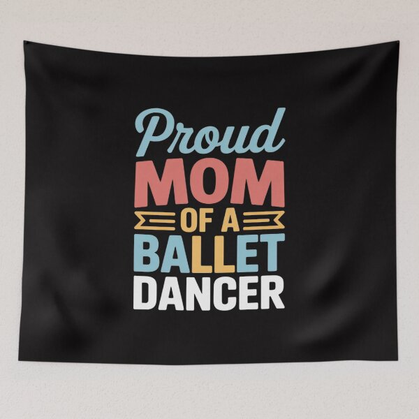 Item preview, Ballet Mom Dance Mommy Best Women's Day Gift Proud  designed and sold by sonlylya.