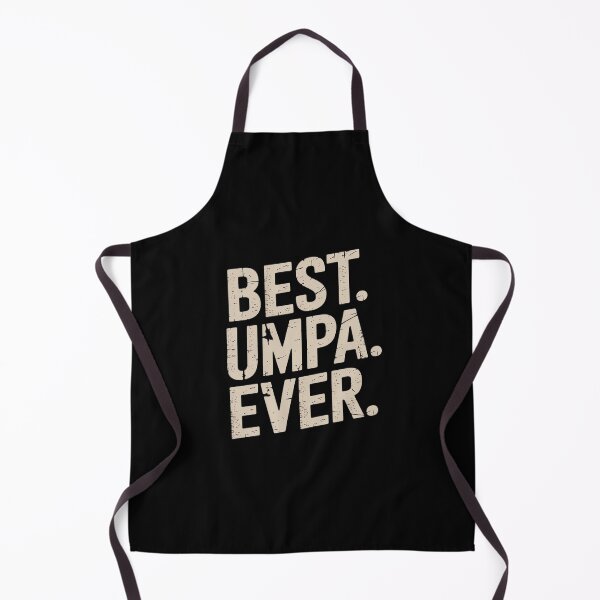 Item preview, Best Umpa Ever Cool Funny designed and sold by imsamaharem.